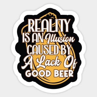 Reality is an Illusion Sticker
